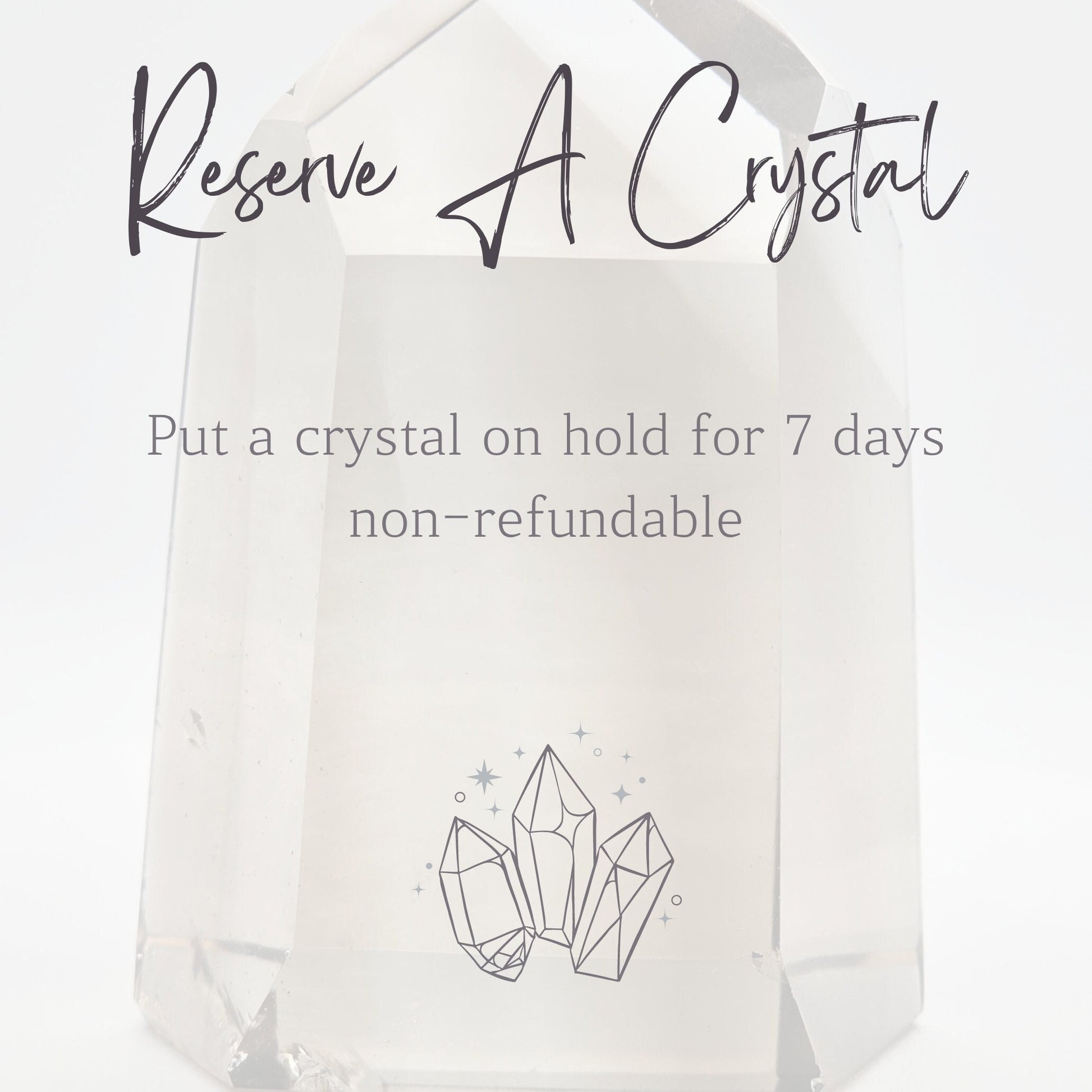 Crystal Reservation : Secure A Special Crystal Until Payment ! No Refunds Or Cancellations Permitted !